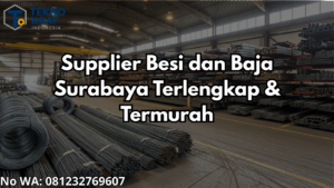 Supplier Besi dan Baja