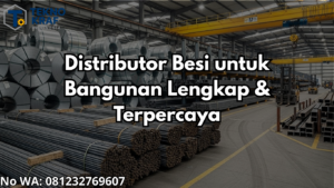 Supplier Besi dan Baja