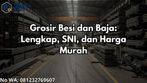Supplier Besi dan Baja